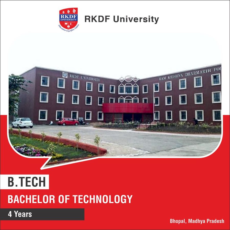 Bachelor of Technology [B.Tech] at Rkdf University, Bhopal